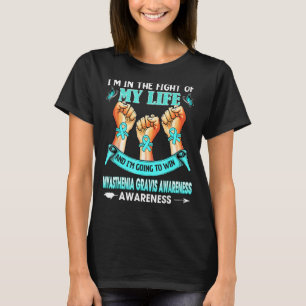 Camiseta Estou na luta da minha vida miastenia Gravis Awar