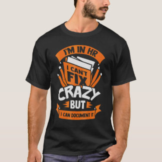 Camiseta Estou nela, não posso consertar maluco, mas posso