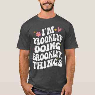 Camiseta Estou no Brooklyn Fazendo Coisas do Brooklyn Retro