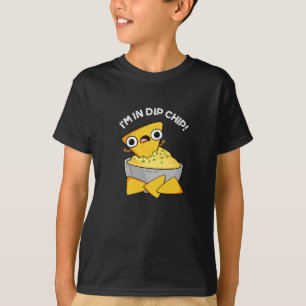 Camiseta Estou no Dip Chip Engraçado Comida Pun Dark BG