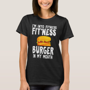 Camiseta Estou no humor de fitness piada hambúrguer citado