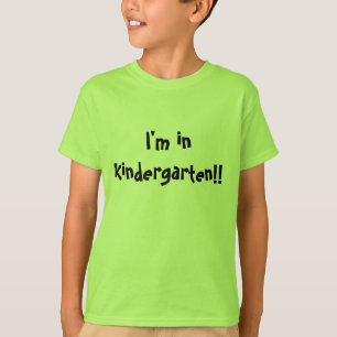 Camiseta "Estou no jardim de infância!" Iniciar Escola