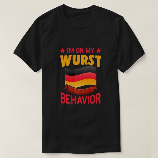 Camiseta Estou no meu comportamento de Wurst, alemão Oktobe (Frente do Design)