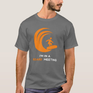 Camiseta Estou num Conselho de surfista
