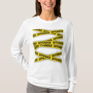 Camiseta Estou ofendido que a fita policial não atravesse