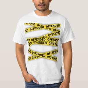 Camiseta Estou ofendido que a fita policial não atravesse