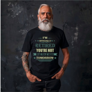 Camiseta Estou oficialmente aposentado Presentes engraçados