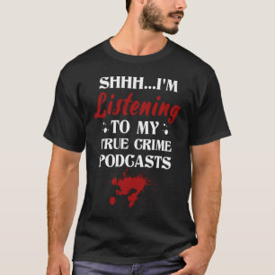 Camiseta Estou ouvindo meu verdadeiro programa criminal pod