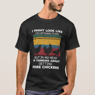 Camiseta Estou Pensando em Obter Mais Galinhas na Agricultu