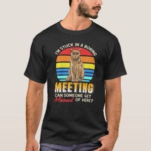 Camiseta Estou preso em uma reunião chata. Alguém pode me p
