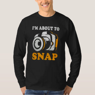 Camiseta Estou prestes a fazer uma fotografia fotográfica