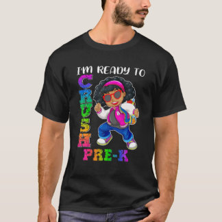 Camiseta Estou Pronta Para Esmagar Crianças Engraçadas Pré-