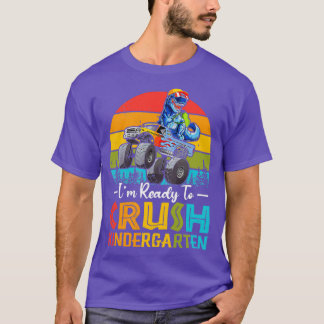 Camiseta Estou Pronta Para Esmagar O Jardim De Infância.