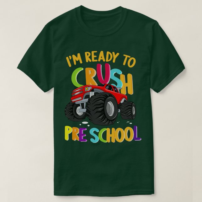 Camiseta Estou Pronta Para Esmagar O Monstro Da Pré-Escolas (Frente do Design)