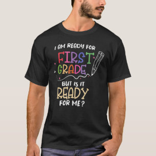 Camiseta Estou Pronta Para O 1º Dia Da Escola Ki