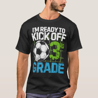 Camiseta ESTOU Pronto Para Dar O Pontapé Inicial Na Terceir