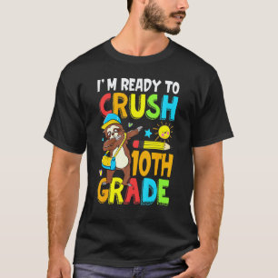 Camiseta Estou Pronto Para Detonar o 10º Ano Como uma Pregu