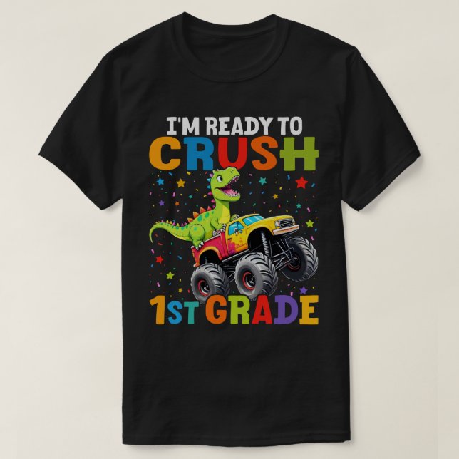 Camiseta Estou pronto para esmagar 1rua T Rex Monster Truck (Frente do Design)
