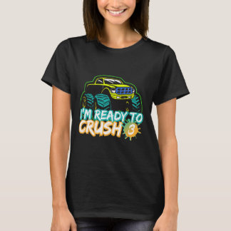 Camiseta Estou Pronto Para Esmagar 3 Caminhão Monstro Ck De