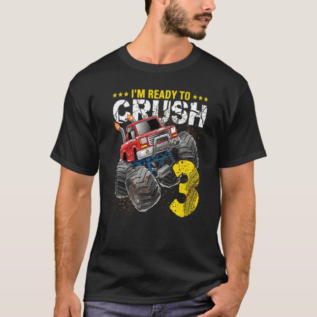 Camiseta Estou pronto para esmagar 3 Monstros aniversário d (Frente)