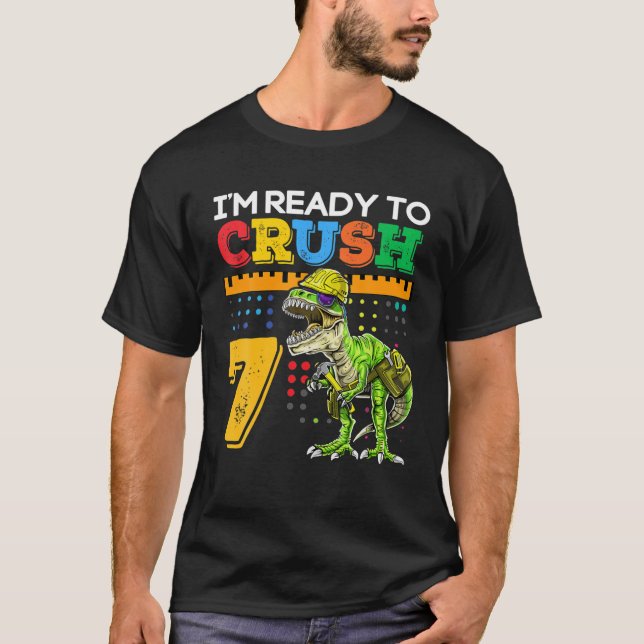 Camiseta Estou Pronto Para Esmagar 7 Dinossauros Engraçados (Frente)