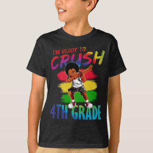 Camiseta Estou pronto para esmagar a garota negra do 4º an
