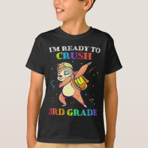 Camiseta Estou pronto para esmagar a lama de volta ao 3º an