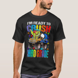 Camiseta Estou pronto para esmagar Dinos Monstros do 3º ano