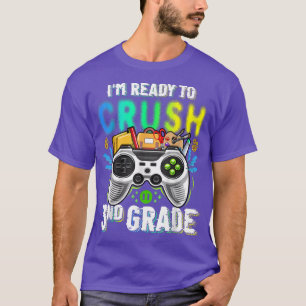 Camiseta Estou pronto para esmagar o 3º ano de volta ao víd