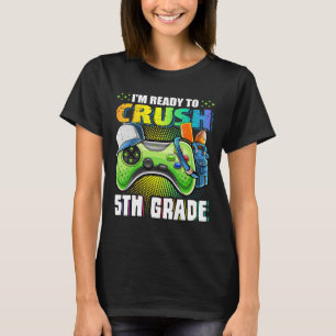 Camiseta Estou pronto para esmagar o 5 da Grau Ck para o Ví