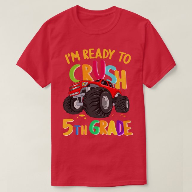 Camiseta Estou Pronto Para Esmagar O Caminhão Monstro De 5  (Frente do Design)