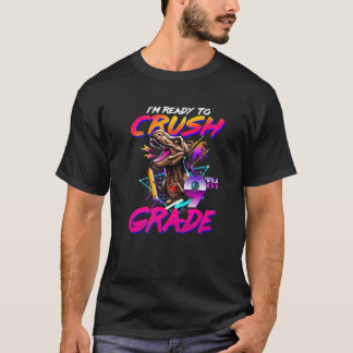 Camiseta Estou pronto para esmagar o dinossauro do 9º ano d