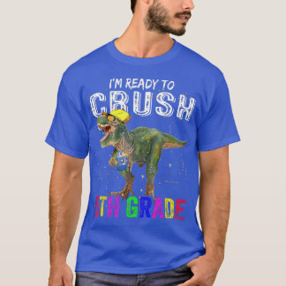 Camiseta Estou pronto para esmagar o Dinossauro Rex da 5
