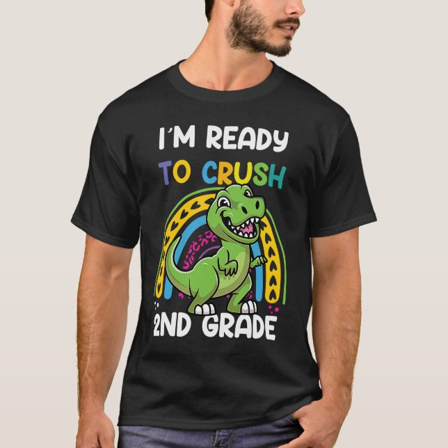 Camiseta Estou pronto para esmagar o Dinossauro segundo de  (Frente)