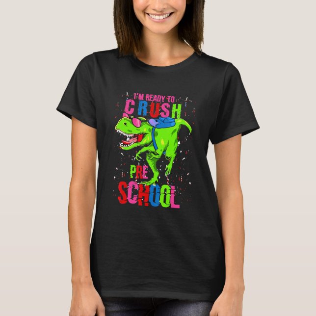 Camiseta Estou Pronto Para Esmagar O Dinossauro T R No Prim (Frente)