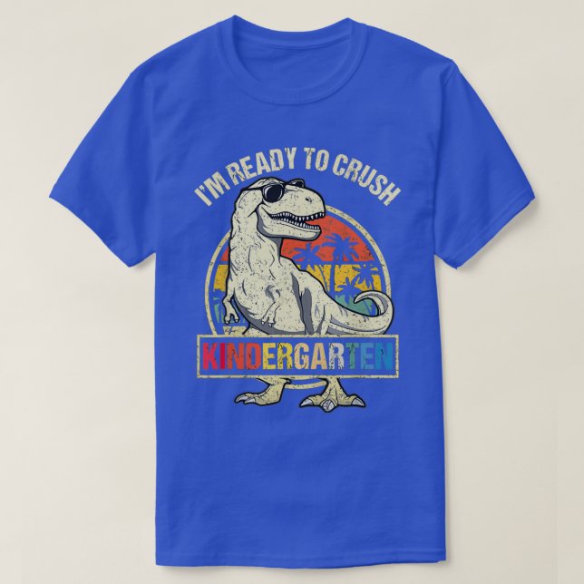 Camiseta Estou pronto para esmagar o jardim de infância 35 (Frente do Design)