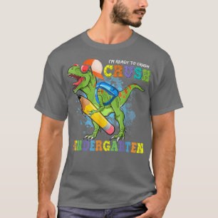 Camiseta Estou pronto para esmagar o jardim de infância Din