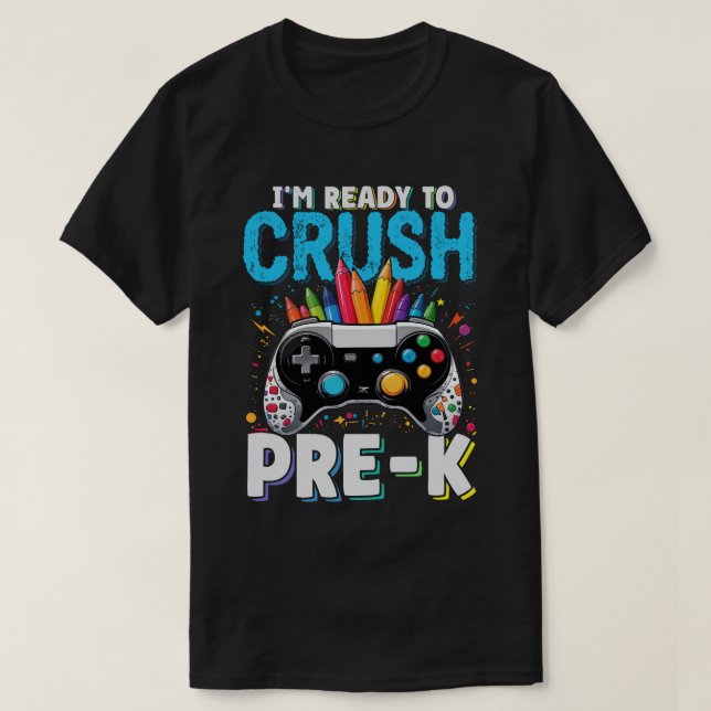 Camiseta Estou pronto para esmagar o jogador pré-k de volta (Frente do Design)