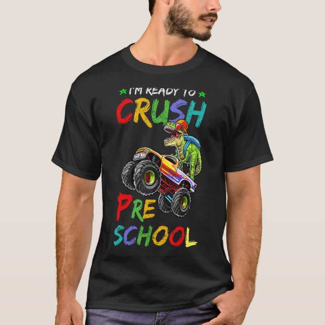 Camiseta Estou pronto para esmagar o Monstro da Pré-escola  (Frente)
