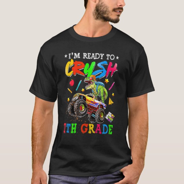 Camiseta Estou pronto para esmagar o Monstro do 7 Dinosau (Frente)