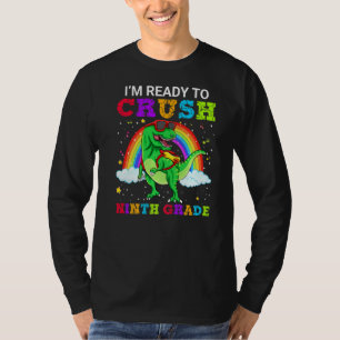 Camiseta Estou pronto para esmagar o Nono Grau T Rex Dinoss