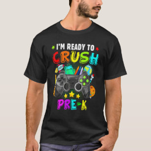 Camiseta Estou pronto para esmagar o Pré K de volta ao jogo