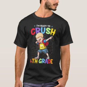 Camiseta Estou pronto para esmagar o Rapaz Batido do 4º ano