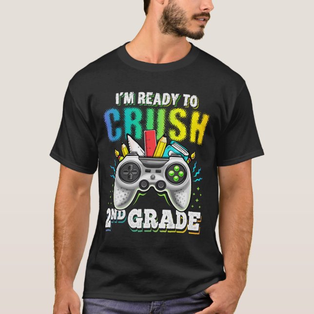 Camiseta Estou pronto para esmagar o segundo Grau Ck para o (Frente)