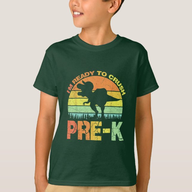 Camiseta Estou pronto para esmagar o T-rex pré-K de volta à (Frente)