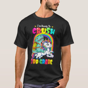 Camiseta Estou pronto para esmagar o terceiro ano de ensino