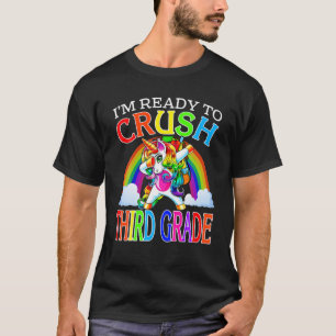 Camiseta Estou pronto para esmagar o terceiro ano de Unicór