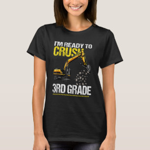 Camiseta Estou pronto para esmagar o veículo de construção 