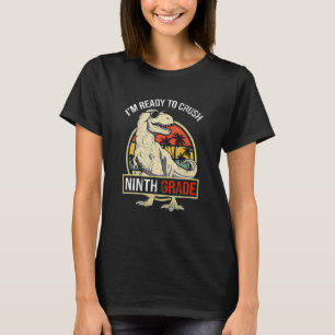 Camiseta Estou pronto para esmagar os NONA GRADE Dinossauro