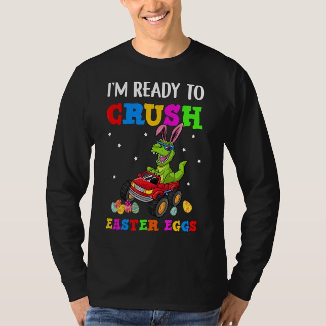 Camiseta Estou pronto para esmagar Ovos de Páscoa. Monstro  (Frente)